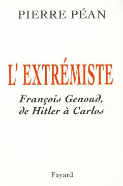 L'Extrémiste (eBook, ePUB) - Péan, Pierre
