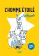 L'Homme étoilé - L'intégrale (eBook,... - Bild 1