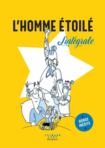 L'Homme étoilé - L'intégrale (eBook, ePUB) L'Homme étoilé - L'intégrale (eBook, ePUB)