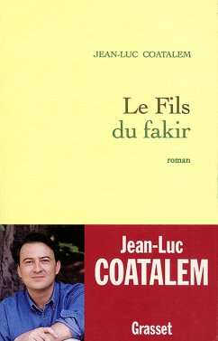 Le fils du fakir (eBook, ePUB) - Coatalem, Jean-Luc