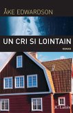 Un cri si lointain (eBook, ePUB)