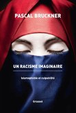 Un racisme imaginaire (eBook, ePUB)