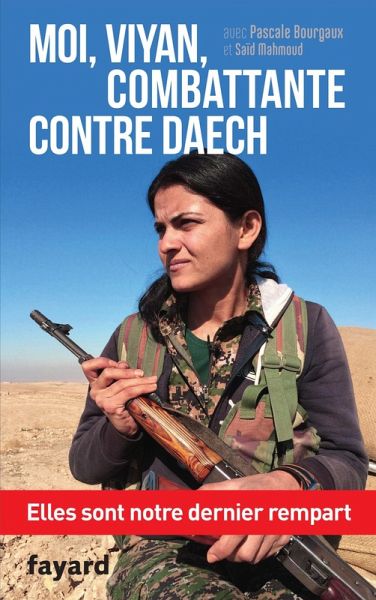 Moi, Viyan, combattante contre Daech (eBook, ePUB)