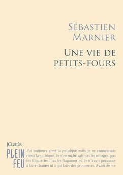 Une vie de petits fours (eBook, ePUB) - Marnier, Sébastien