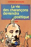La Vie des charançons deviendra poétique (eBook, ePUB)