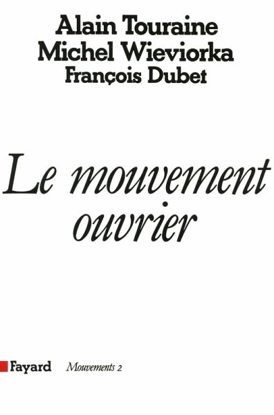 Le Mouvement ouvrier (eBook, ePUB) Le Mouvement ouvrier (eBook, ePUB)