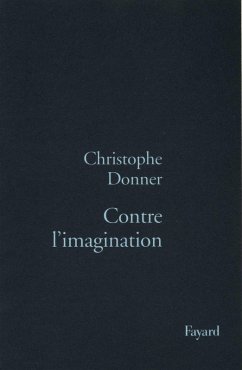Cover Contre l'imagination (eBook, ePUB)