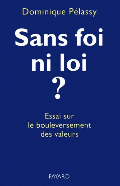 Sans foi ni loi ? (eBook, ePUB) Sans foi ni loi ? (eBook, ePUB)