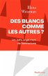 Des Blancs comme les autres ? (eBook,... - Bild 1