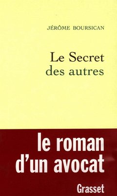 Le secret des autres (eBook, ePUB) - Boursican, Jérôme