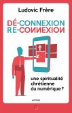 Déconnexion . Reconnexion (eBook, ePUB)