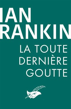 La Toute Dernière Goutte (eBook, ePUB) Cover La Toute Dernière Goutte (eBook, ePUB)