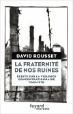 La Fraternité de nos ruines (eBook, ePUB)