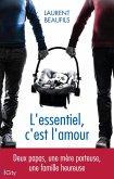 L'essentiel, c'est l'amour (eBook, ePUB)