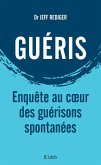 Guéris (eBook, ePUB) Guéris (eBook, ePUB)