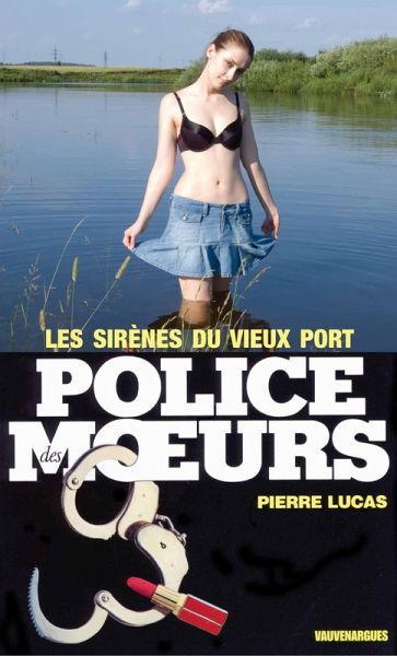 Police des moeurs n°45 Les Sirènes du Vieux-Port (eBook, ePUB)