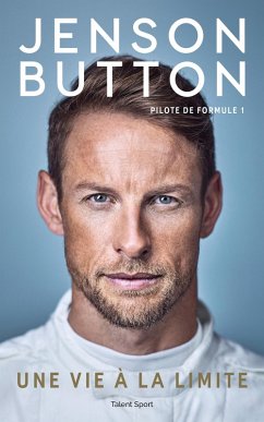 Jenson Button : Une vie à la limite (eBook, ePUB) - Button, Jenson