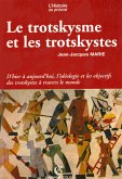 Le trotskysme et les trotskystes (eBook, ePUB)