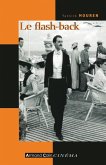 Le flash-back (eBook, ePUB) Le flash-back (eBook, ePUB)