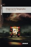 Mondes en VF - Orage sur le Tanganyika - Niv. B1 - Ebook (eBook, ePUB) Mondes en VF - Orage sur le Tanganyika - Niv. B1 - Ebook (eBook, ePUB)