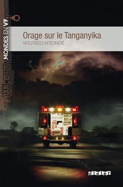 Mondes en VF - Orage sur le Tanganyika - Niv. B1 - Ebook (eBook, ePUB) - N'Sondé, Wilfried