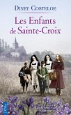 Les Enfants de Sainte-Croix (eBook, ePUB)