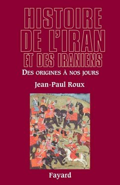 Cover Histoire de l'Iran et des Iraniens (eBook, ePUB)