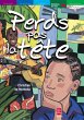 Perds pas la tête (eBook, ePUB) - Bild 1