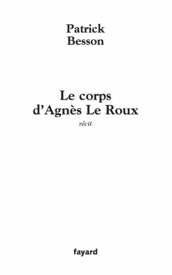 Cover Le corps d'Agnès Le Roux (eBook, ePUB)