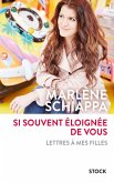 Si souvent éloignée de vous (eBook, ePUB)