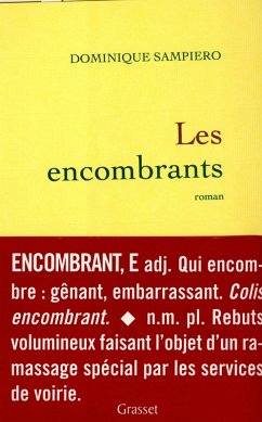 Les encombrants (eBook, ePUB) - Sampiero, Dominique