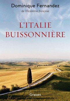 L'Italie buissonnière (eBook, ePUB) - Fernandez, Dominique