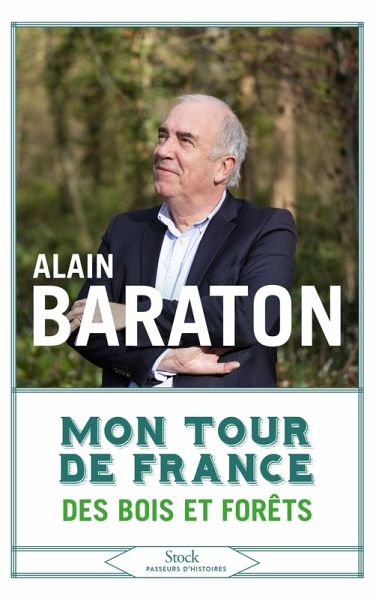 Mon tour de France des bois et forêts (eBook, ePUB) Mon tour de France des bois et forêts (eBook, ePUB)
