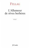 L'allumeur de rêves berbères (eBook, ePUB)
