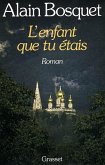 L'enfant que tu étais (eBook, ePUB) L'enfant que tu étais (eBook, ePUB)