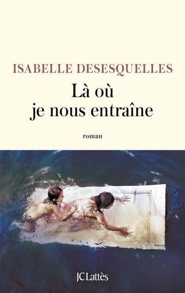 Là où je nous entraîne (eBook, ePUB) Là où je nous entraîne (eBook, ePUB)