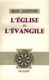 L'église et l'évangile (eBook, ePUB) L'église et l'évangile (eBook, ePUB)
