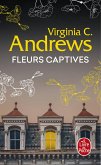 Fleurs captives (Fleurs captives, Tome 1) (eBook, ePUB)