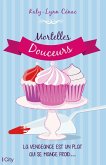 Mortelles douceurs (eBook, ePUB)