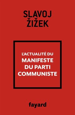 L'actualité du Manifeste du Parti communiste (eBook, ePUB) - Zizek, Slavoj