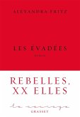 Les évadées (eBook, ePUB) Les évadées (eBook, ePUB)
