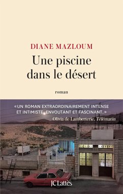 Une piscine dans le désert (eBook, ePUB) - Mazloum, Diane