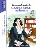 L'incroyable destin de George Sand, l'audace et la passion (eBook, ePUB)