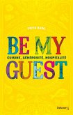 Be my guest (eBook, ePUB)