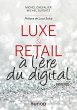 Luxe et Retail - 2e éd. (eBook, ePUB) - Bild 1