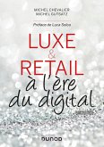 Luxe et Retail - 2e éd. (eBook, ePUB)
