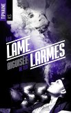 A la lame aiguisée de tes larmes (eBook, ePUB) A la lame aiguisée de tes larmes (eBook, ePUB)
