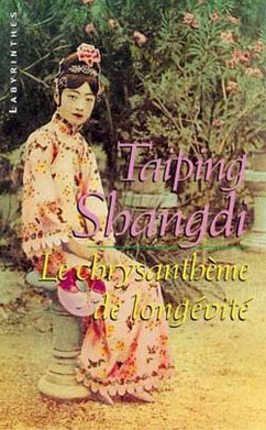 Le chrysanthème de longevité (eBook, ePUB) - Shangdi, Taiping