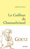 Le Coiffeur de Chateaubriand (eBook, ePUB)