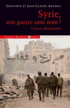Cover Syrie, une guerre sans nom ! (eBook, ePUB)